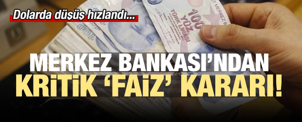 Merkez Bankası'ndan kritik faiz kararı!