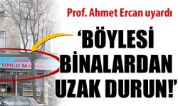 Prof. Ercan uyardı!