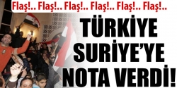 Türkiye'den Suriye'ye nota