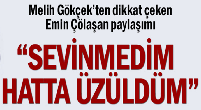 Melih Gökçek'ten Emin Çölaşan'a geçmiş olsun mesajı