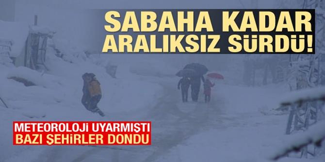 Sabaha kadar aralıksız sürdü...