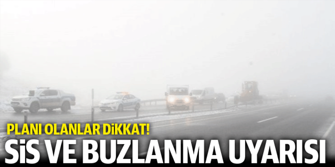 Doğu Anadolu'da buzlanma, don ve sis uyarısı