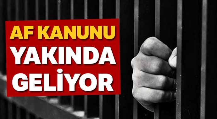 Af kanunu yakında geliyor