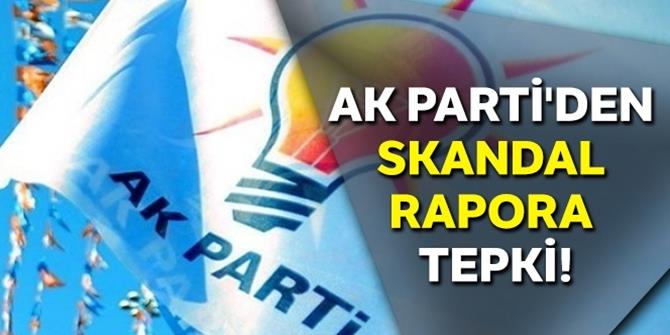 AK Parti'den skandal rapora tepki