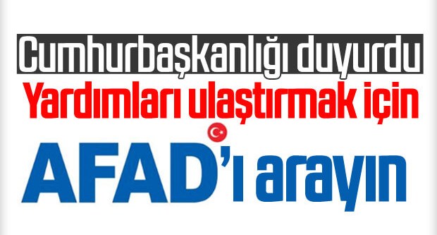 Deprem yardımları AFAD koordinesinde ulaştırılacak