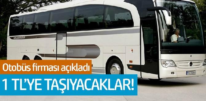 Kamil Koç Elazığ'a 1 TL'ye taşıyacak