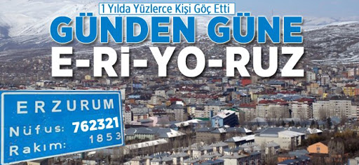 Erzurum'un nüfusu verilere göre azaldı