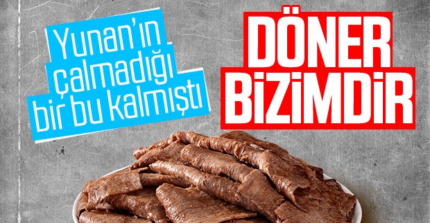 Yunanistan döneri de sahiplendi