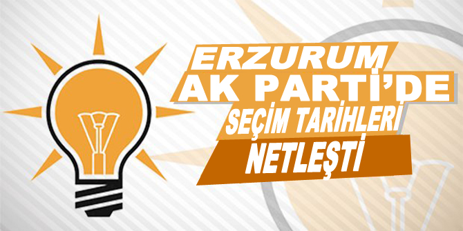 AK Parti’de seçim tarihleri netleşti