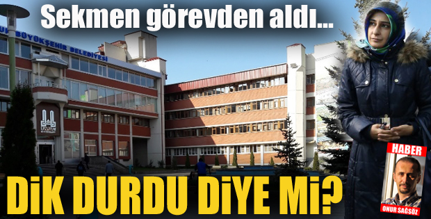 Sekmen görevden aldı...