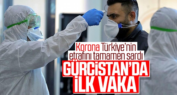 Koronavirüs Gürcistan'a sıçradı