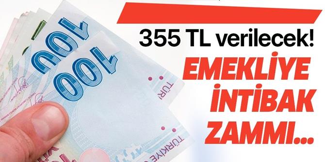 SSK, SGK ve Bağkur emekli maaşlarına 355 TL intibak zammı onaylandı!