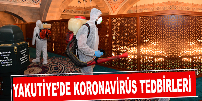 Yakutiye'de koronavirüs tedbirleri