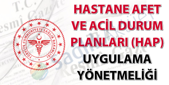 Afet ve Acil Durum Planları yürürlüğe girdi