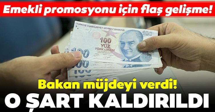 Emekli promosyonunda taahhüt şartı geçici olarak kaldırıldı