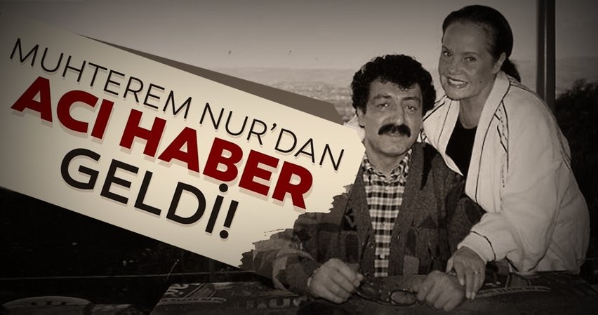 Müslüm Gürses'in eşi Muhterem Nur hayatını kaybetti!