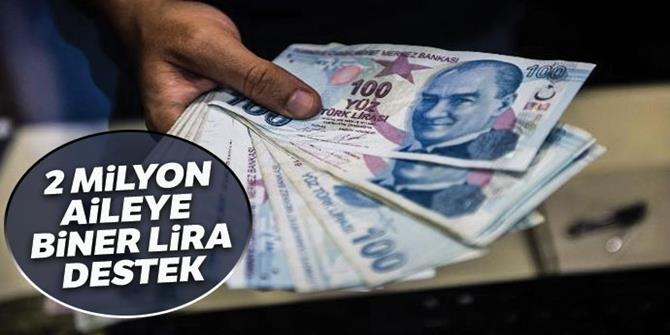 2 milyon aileye biner lira destek