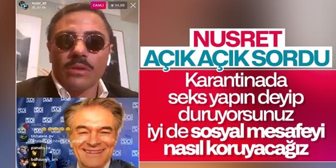Nusret'ten, Mehmet Öz'e seks sorusu