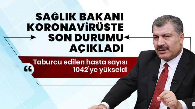 Koca: Son 24 saat içerisindeki ölüm sayısı 73, vaka sayısı 3 bin 256