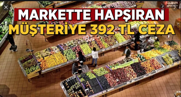 Markette hapşıran kişiye para cezası