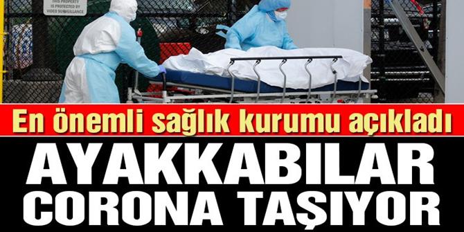 Virüs 4 metre uzağa bulaşıyormuş, ayakkabılar bulaştırıyor