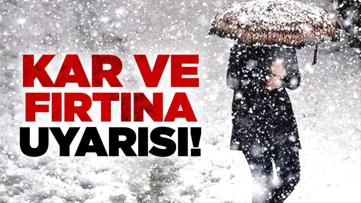 Doğu Anadolu Bölgesi için fırtına ve kar uyarısı