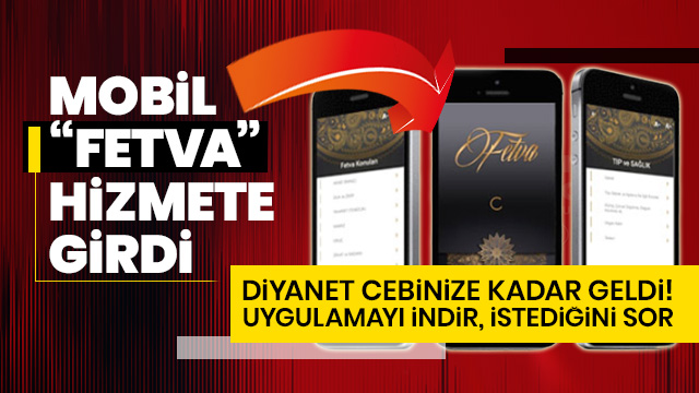 Diyanet'in "Fetva" uygulaması hizmete girdi