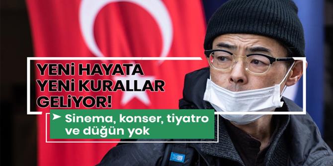 Yeni hayata yeni kurallar geliyor!