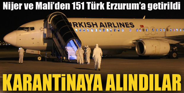Nijer ve Mali'den 151 Türk Erzurum'a getirildi
