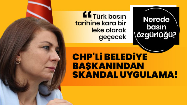 CHP'li Belediye Başkanı Köse'den skandal!