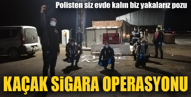 Erzurum polisi binlerce kaçak sigara yakaladı