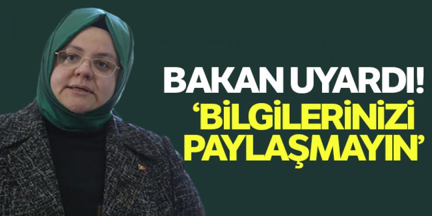 Kişisel bilgilerinizi paylaşmayın