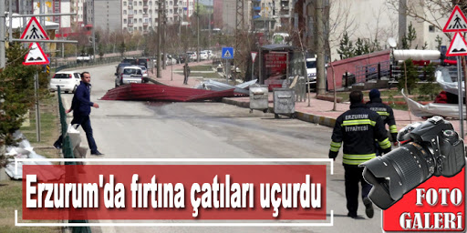 Erzurum'da çatılar uçtu