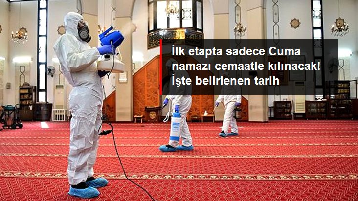 Camilerde ilk etapta sadece Cuma namazları cemaatle kılınacak