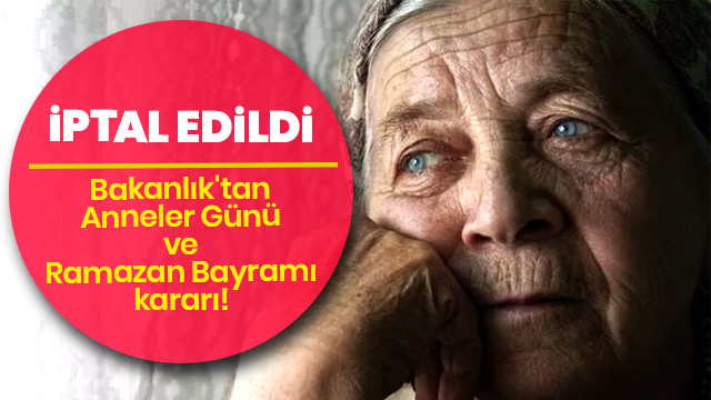 Aile, Çalışma ve Sosyal Hizmetler Bakanlığı'ndan Anneler Günü ve Ramazan Bayramı açıklaması!