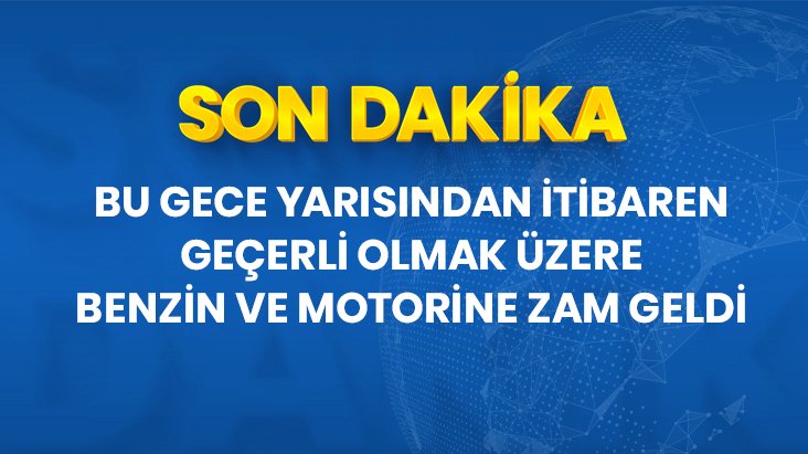 Benzine 13, motorine ise 8 kuruş zam geldi