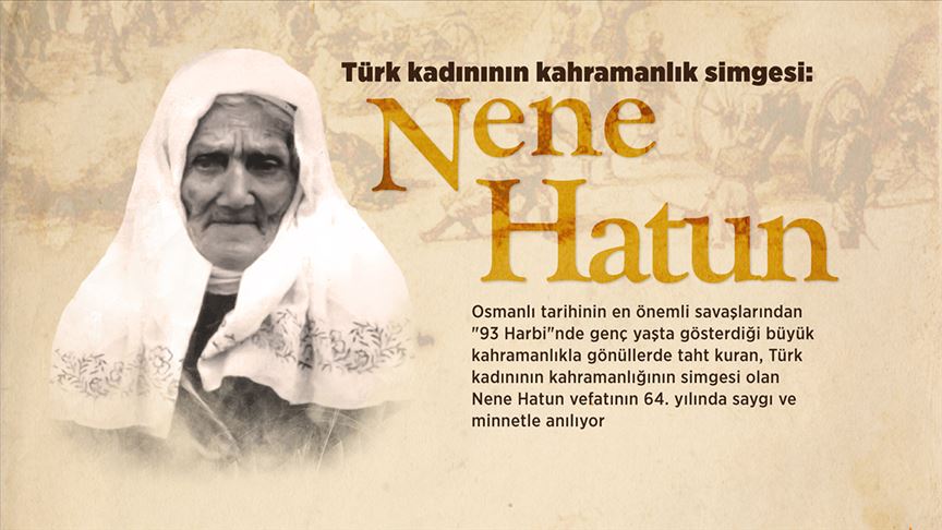 Türk kadınının cesaret ve kahramanlığının simgesi: Nene Hatun