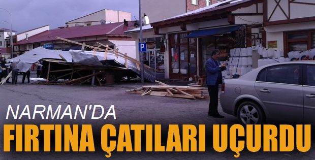 Narman’da fırtına çatıları uçurdu