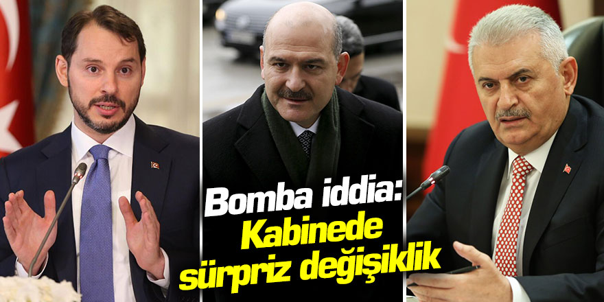 Bomba iddia: Kabinede sürpriz değişiklik