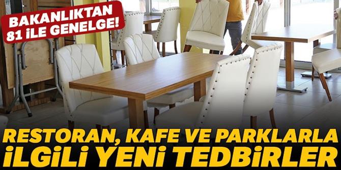 İçişleri Bakanlığı'ndan restoran, kafe ve parklarla ilgili genelge