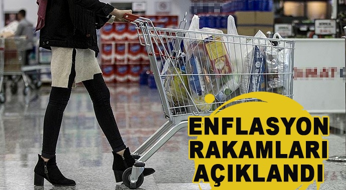 Enflasyon rakamları açıklandı