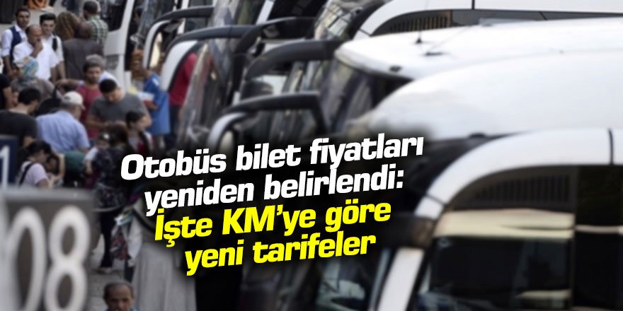 Otobüs ücretlerinde tavan fiyat yeniden belirlendi: İşte bilet fiyatları