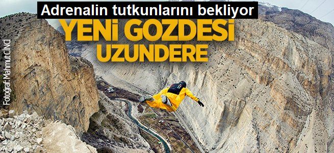 Uzundere, adrenalin tutkunlarını bekliyor