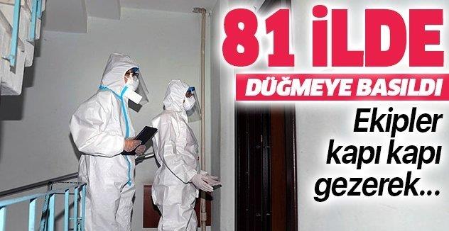 81 ilde düğmeye basıldı