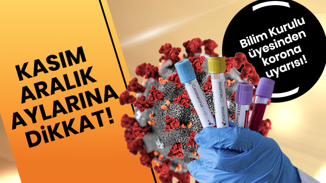 Kasım-Aralık aylarına dikkat!