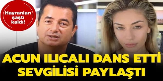 Acun Ilıcalı dans etti, sevgilisi Ayça Çağla Altunkaya paylaştı!