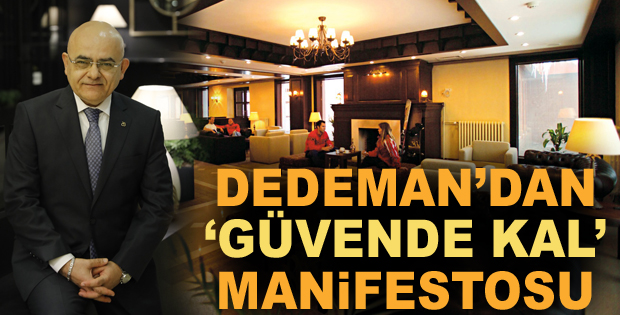 Dedeman'dan 'güvende kal' manifestosu