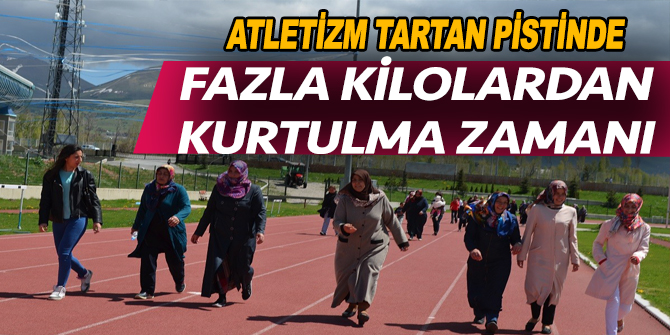 Atletizm tartan pistinde fazla kilolardan kurtulma zamanı