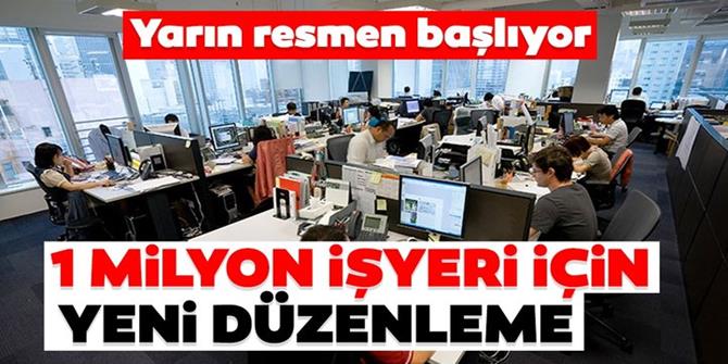 1 milyon işyeri için yeni düzenleme!