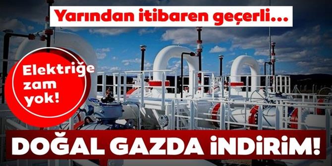 BOTAŞ'tan doğal gaza indirim!